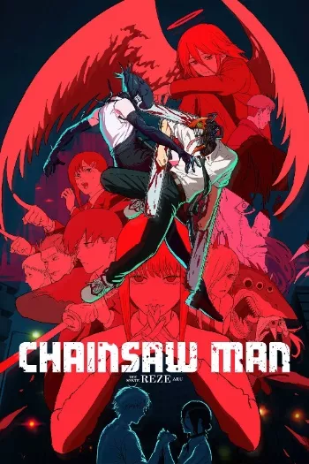 Chainsaw Man – The Movie: Reze Arc (2025) HDRip 1080p 720p 480p Dual Audio Hindi English