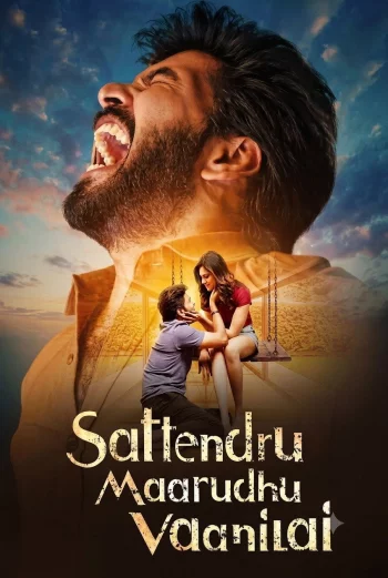 Sattendru Maarudhu Vaanilai (2026) HDRip 1080p 720p 480p Dual Audio Hindi Tamil