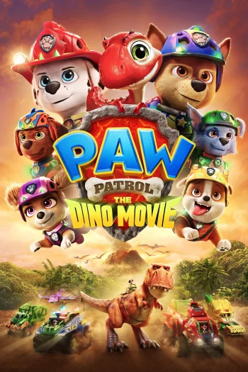PAW Patrol: The Dino Movie (2026) HDRip 1080p 720p 480p Dual Audio Hindi English