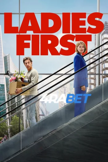 Ladies First (2026) Hindi (HQ-Dub) HDRip 720p 480p Full Movie