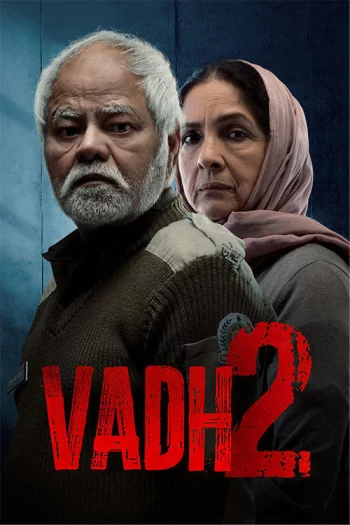 Vadh 2 (2026) Hindi HDRip 1080p 720p 480p Full Movie
