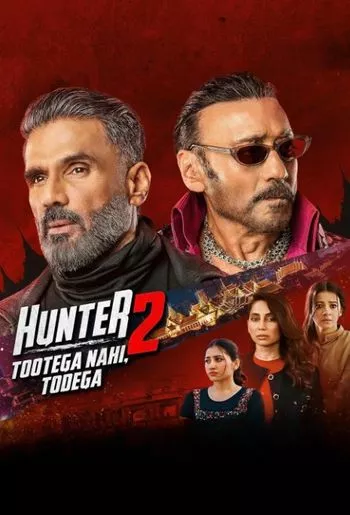 Hunter – Tootega Nahi Todega Season 2 (2025) Hindi HDRip 1080p 720p 480p Full Episodes