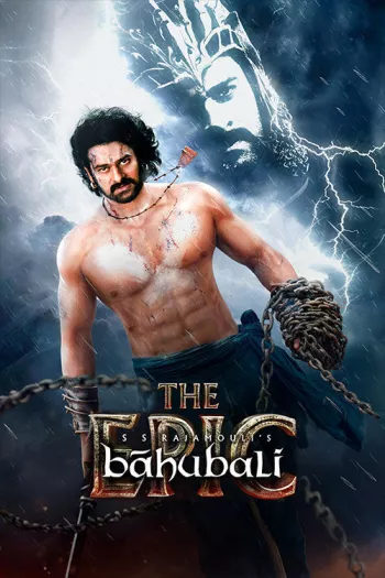 Baahubali: The Epic (2025) Hindi HDRip 1080p 720p 480p Full Movie