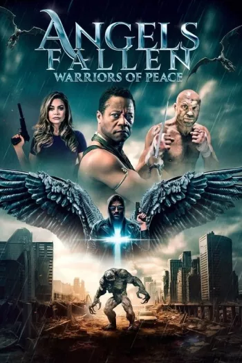 Angels Fallen: Warriors of Peace (2024) HDRip 1080p 720p 480p Dual Audio Hindi English