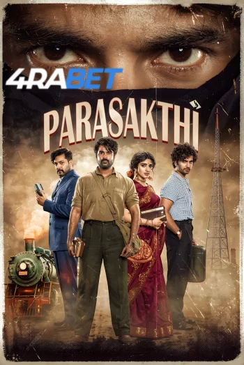 Parasakthi (2026) Hindi (HQ-Dub) HDRip 720p 480p Full Movie