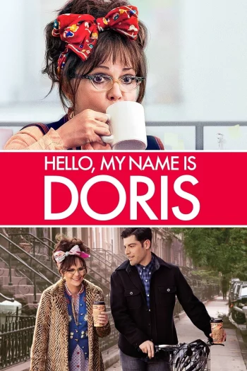 Hello, My Name Is Doris (2015) BluRay 1080p 720p 480p Dual Audio Hindi English