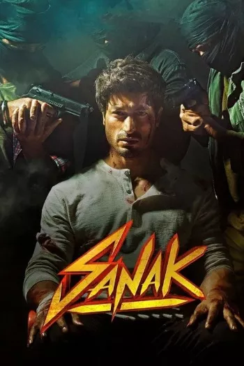 Sanak (2021) Hindi HDRip 1080p 720p 480p Full Movie