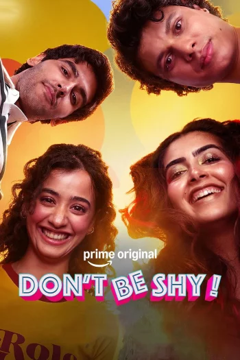 Don’t Be Shy! (2026) Hindi HDRip 1080p 720p 480p Full Movie