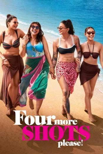 Four More Shots Please! Season 4 (2025) Hindi HDRip 1080p 720p 480p Full Episodes