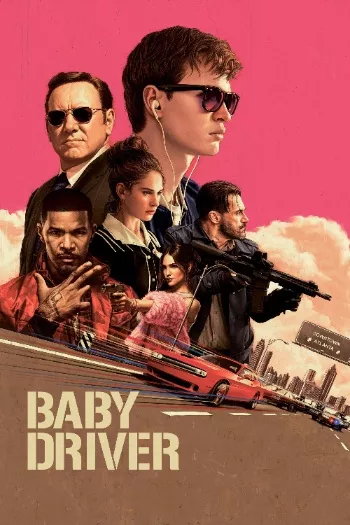 Baby Driver (2017) BluRay 1080p 720p 480p Dual Audio Hindi English