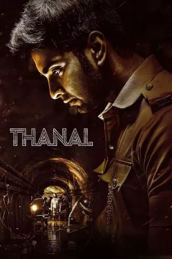 Thanal (2025) HDRip 1080p 720p 480p Dual Audio Hindi Tamil