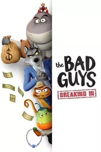 The Bad Guys: Breaking In Season 1 (2025) HDRip 1080p 720p 480p Dual Audio Hindi English