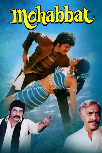 Mohabbat (1985) Hindi HDRip 1080p 720p 480p Full Movie