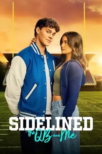 Sidelined: The QB and Me (2024) Blu-Ray 1080p 720p 480p Dual Audio Hindi English