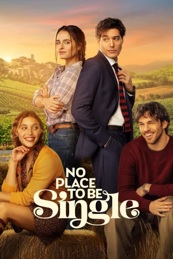 No Place to Be Single (2026) HDRip 1080p 720p 480p Dual Audio Hindi English