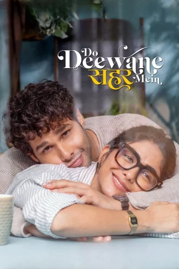 Do Deewane Seher Mein (2026) Hindi HDRip 1080p 720p 480p Full Movie