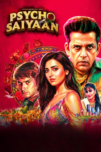 Psycho Saiyaan Season 1 (2026) Hindi HDRip 1080p 720p 480p Full Episodes