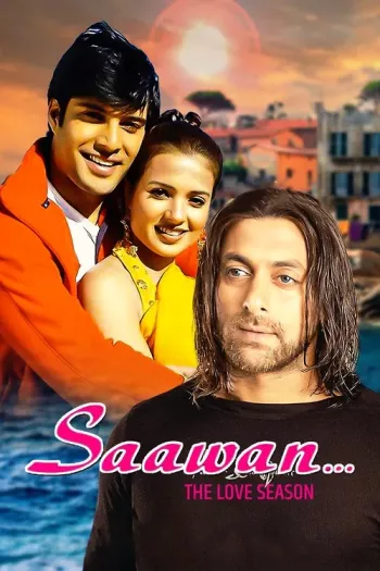 Saawan… The Love Season (2006) Hindi HDRip 1080p 720p 480p Full Movie