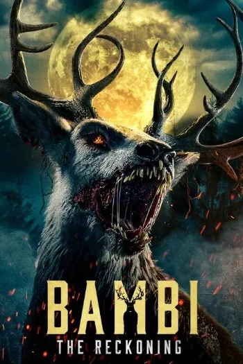 Bambi: The Reckoning (2025) Blu-Ray 1080p 720p 480p Dual Audio Hindi English