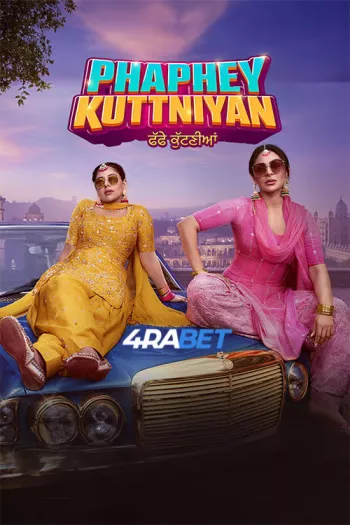 Phaaphey Kuttniyaan (2025) Punjabi HDTS 1080p 720p 480p Full Movie