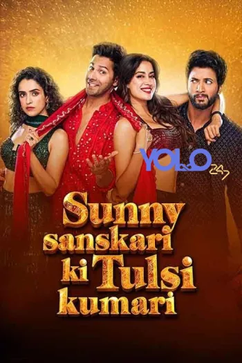 Sunny Sanskaari Ki Tulsi Kumari (2025) Poster Sunny Sanskaari Ki Tulsi Kumari (2025) Poster