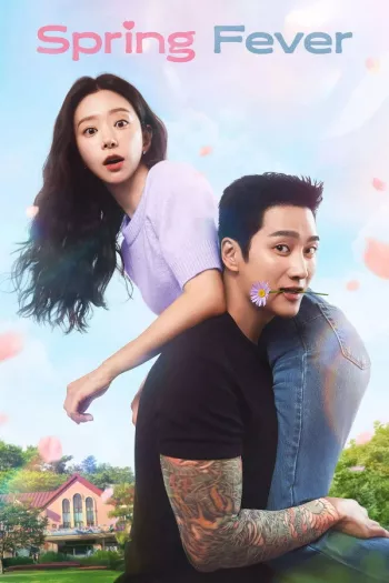 Spring Fever Season 1 (2026) HDRip 1080p 720p 480p Dual Audio Hindi English