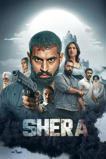 Shera (2026) Punjabi HDRip 1080p 720p 480p Full Movie