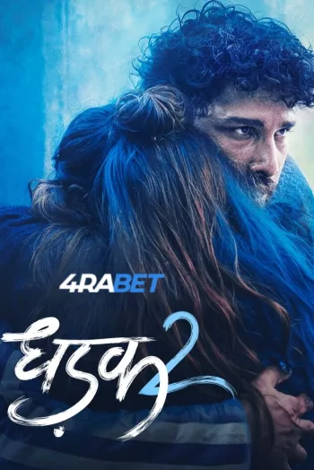 Dhadahk 2 (2025) Hindi HDTS 1080p 720p 480p Full Movie