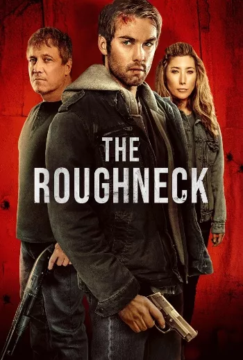The Roughneck (2025) HDRip 1080p 720p 480p Dual Audio Hindi English