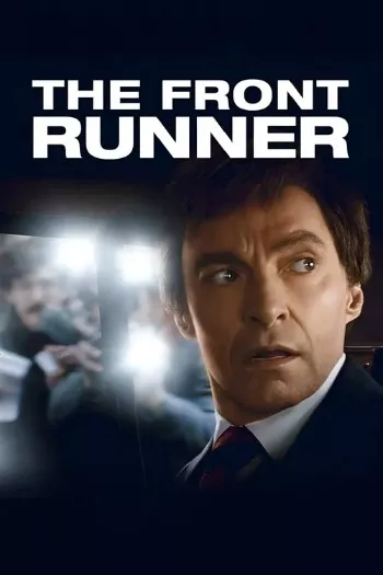 The Front Runner (2018) Blu-Ray 1080p 720p 480p Dual Audio Hindi English