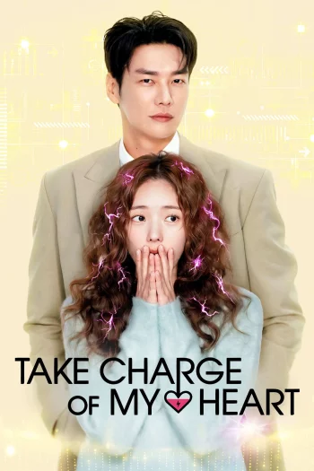 Take Charge of My Heart Season 1 (2026) HDRip 1080p 720p 480p Dual Audio Hindi English