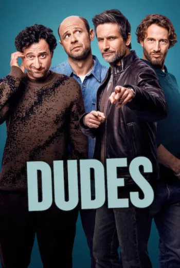 Dudes Season 1 (2025) HDRip Dual Audio In Hindi English Dudes Season 1 (2025) HDRip Dual Audio In Hindi English