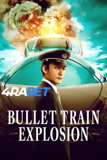 Bullet Train Explosion (2025) Hindi (HQ-Dub) HDRip 720p 480p Full Movie
