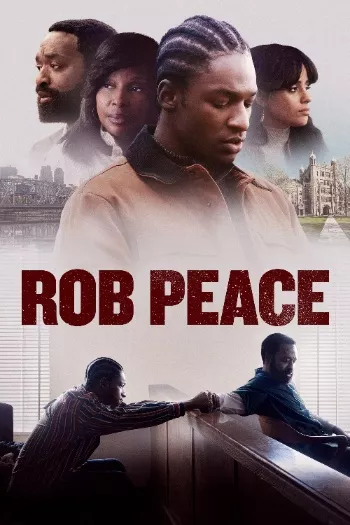 Rob Peace (2024) HDRip 1080p 720p 480p Dual Audio Hindi English