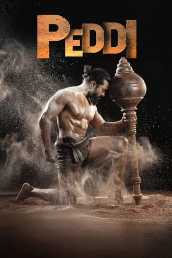Peddi (2026) HDRip 1080p 720p 480p ORG Dual Audio Hindi Telugu