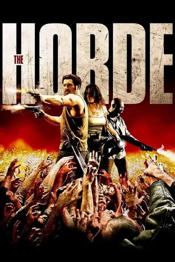 The Horde (2009) Blu-Ray 1080p 720p 480p Dual Audio Hindi French