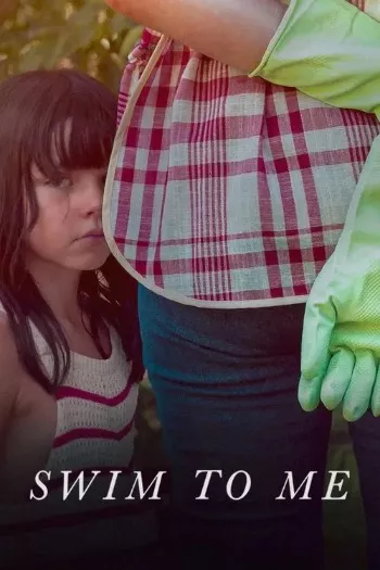 Swim to Me (2025) HDRip 1080p 720p 480p Dual Audio Hindi English
