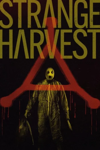 Strange Harvest (2025) HDRip 1080p 720p 480p Dual Audio Hindi English