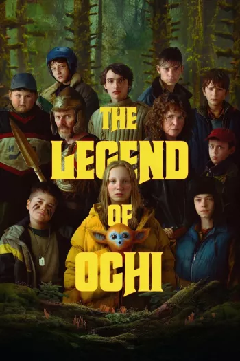 The Legend of Ochi (2025) Blu-Ray 1080p 720p 480p Dual Audio Hindi English