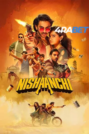 Nisanchi (2025) Hindi HDTS 1080p 720p 480p Full Movie