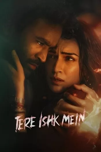 Tere Ishk Mein (2025) Hindi HDRip 4K 1080p 720p 480p Full Movie