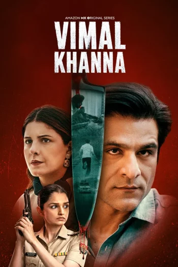 Vimal Khanna Season 1 (2026) Hindi HDRip 1080p 720p 480p Full Episodes