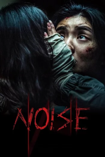 Noise (2024) HDRip 1080p 720p 480p Dual Audio Hindi Korean