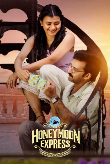 Honeymoon Express (2024) HDRip 1080p 720p 480p Dual Audio Hindi Telugu