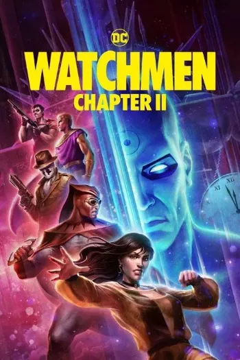 Watchmen: Chapter II (2024) Blu-Ray 1080p 720p 480p Dual Audio Hindi English