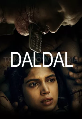 Daldal Season 1 (2026) Hindi HDRip 1080p 720p 480p Full Episodes