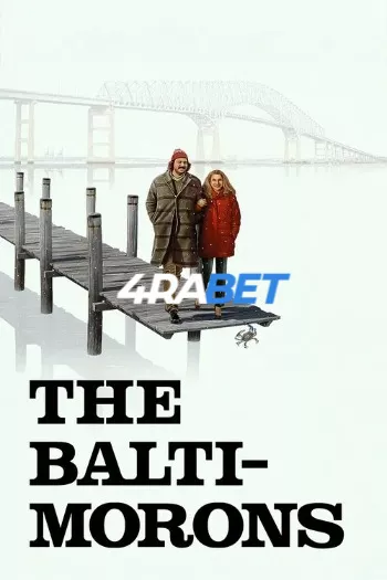 The Baltimorons (2025) Hindi (HQ-Dub) HDRip 1080p 720p 480p Full Movie