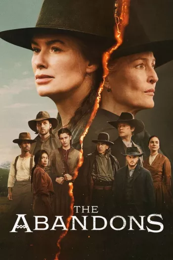 The Abandons Season 1 (2025) HDRip 1080p 720p 480p Dual Audio Hindi English