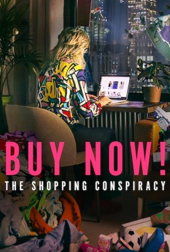 Buy Now! The Shopping Conspiracy (2024) HDRip 1080p 720p 480p Dual Audio Hindi English