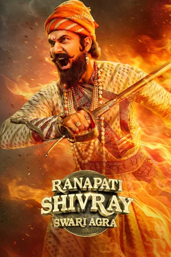 Ranapati Shivray Swari Agra (2026) HDRip 1080p 720p 480p Dual Audio Hindi Marathi